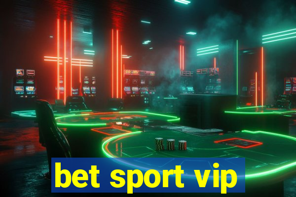 bet sport vip