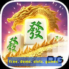 free. demo. slots. games.