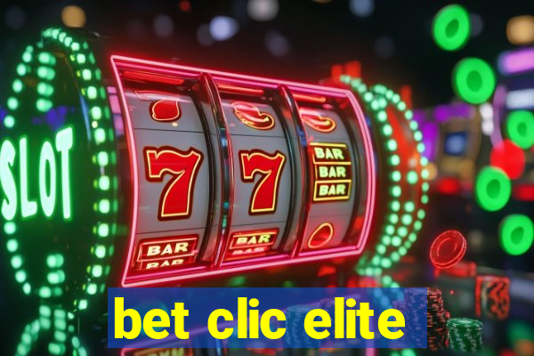 bet clic elite