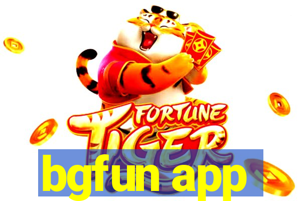 bgfun app