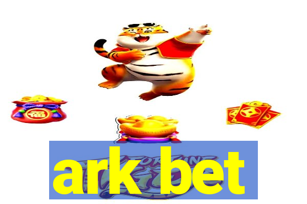 ark bet