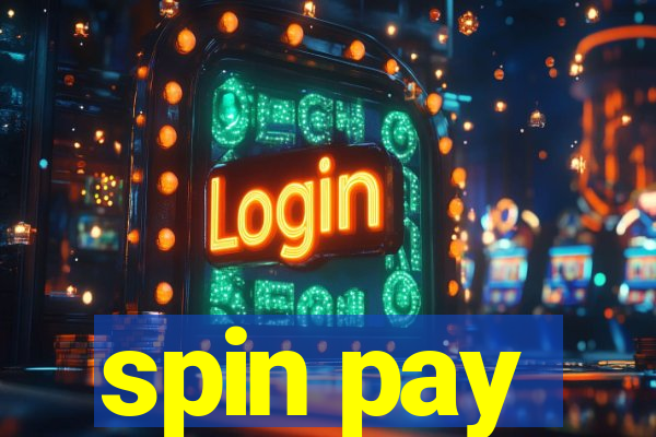 spin pay