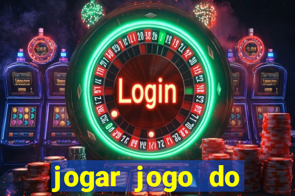 jogar jogo do tigrinho gratis