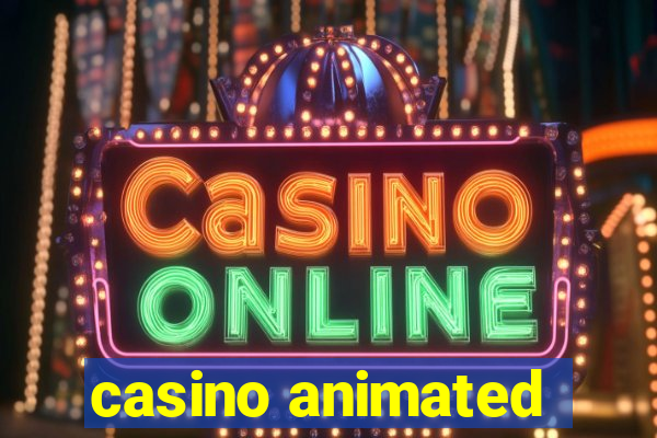 casino animated