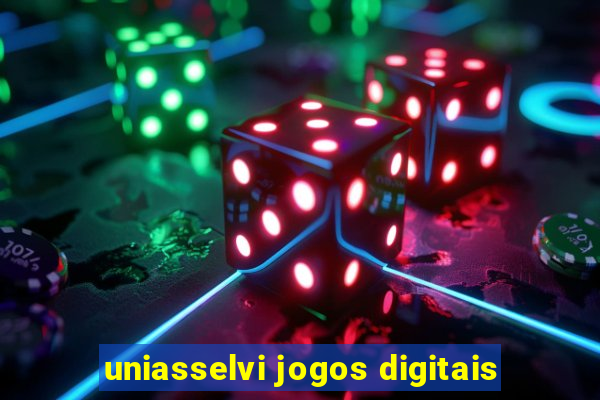 uniasselvi jogos digitais