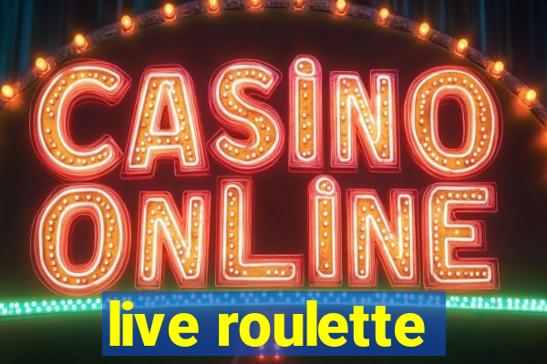 live roulette