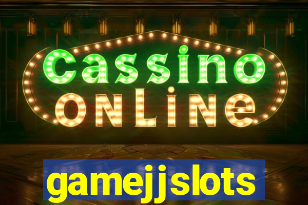 gamejjslots