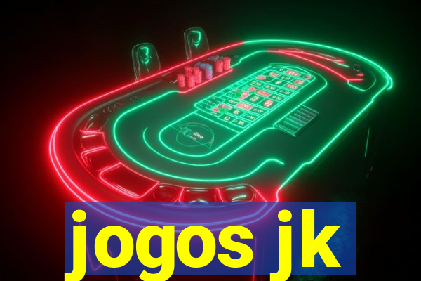 jogos jk