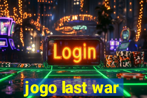 jogo last war