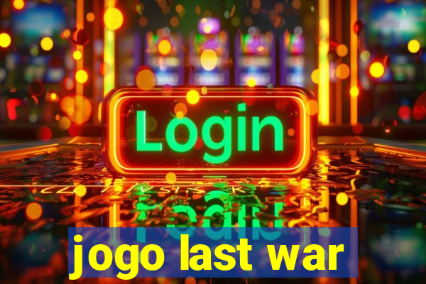 jogo last war