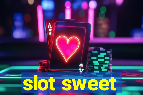 slot sweet