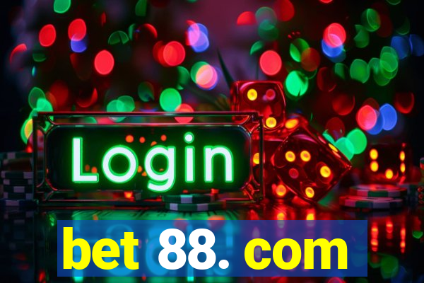 bet 88. com