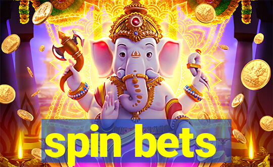 spin bets