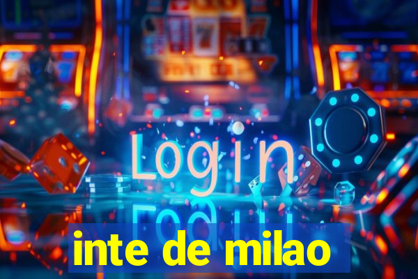 inte de milao