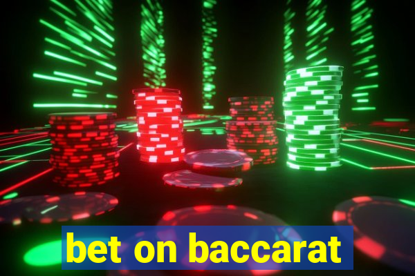 bet on baccarat