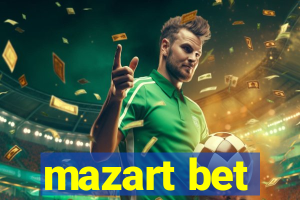 mazart bet