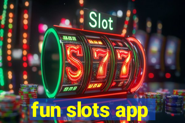 fun slots app