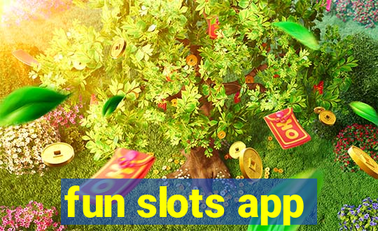 fun slots app