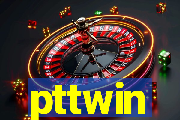 pttwin