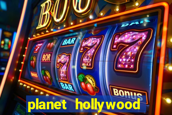 planet hollywood casino resort