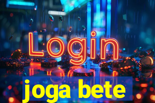 joga bete