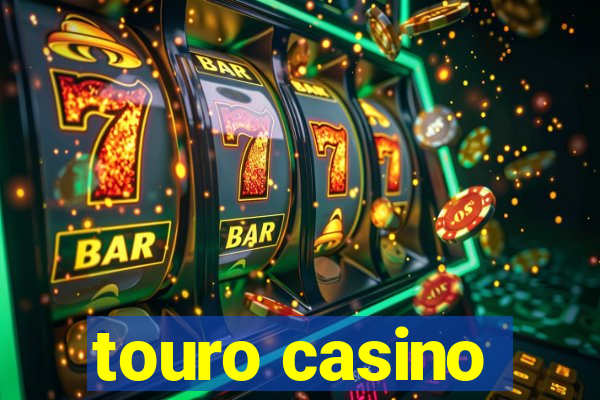 touro casino