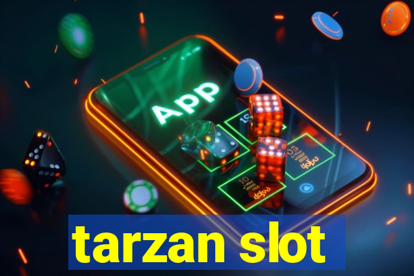 tarzan slot