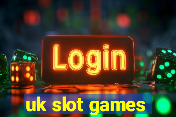 uk slot games