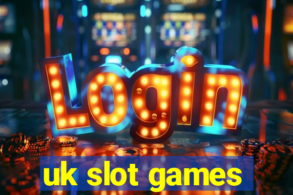 uk slot games