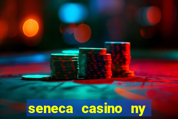 seneca casino ny niagara falls