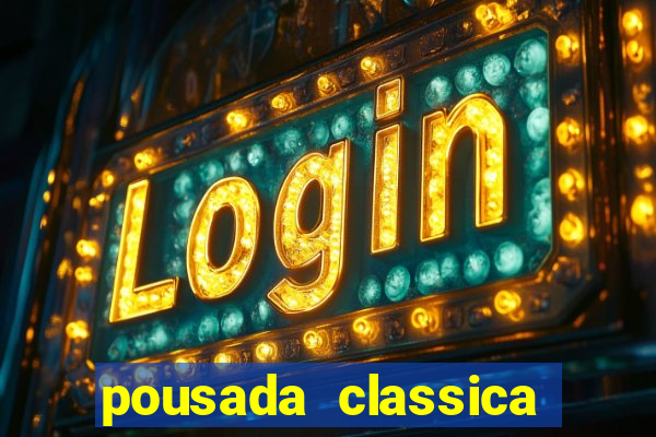 pousada classica ouro preto