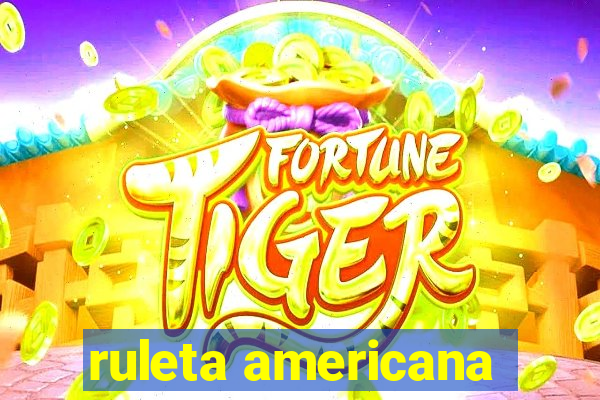 ruleta americana