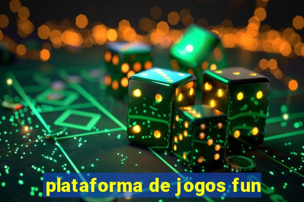 plataforma de jogos fun