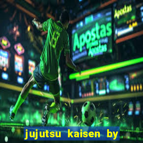 jujutsu kaisen by maplestar full