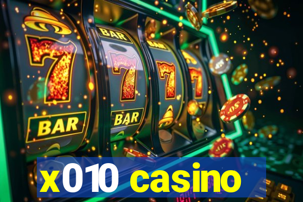 x010 casino