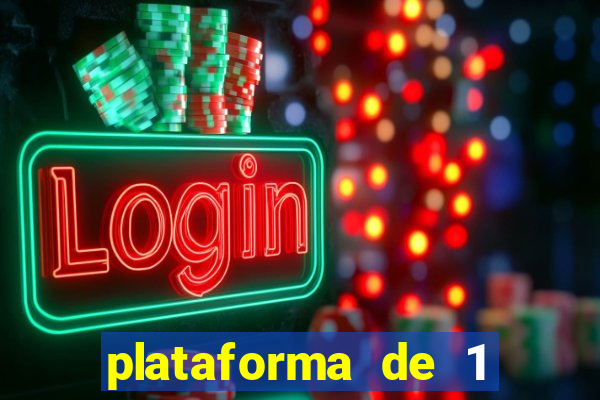 plataforma de 1 real slots