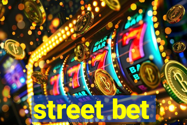 street bet