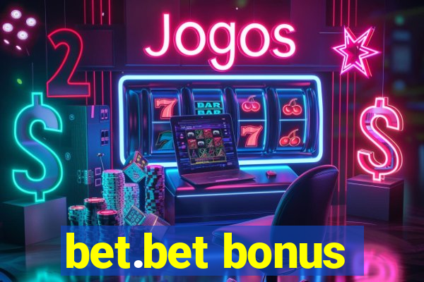 bet.bet bonus