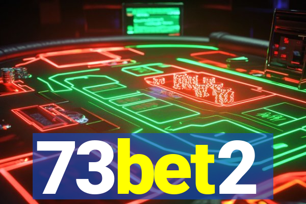 73bet2