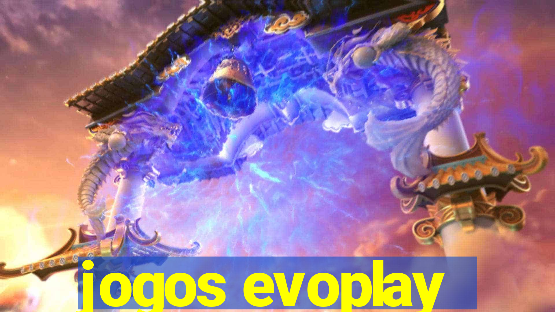 jogos evoplay