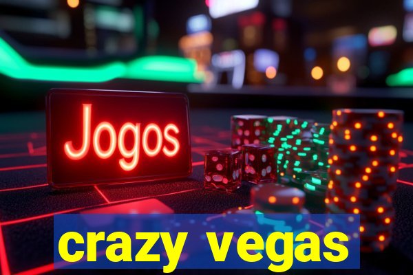 crazy vegas