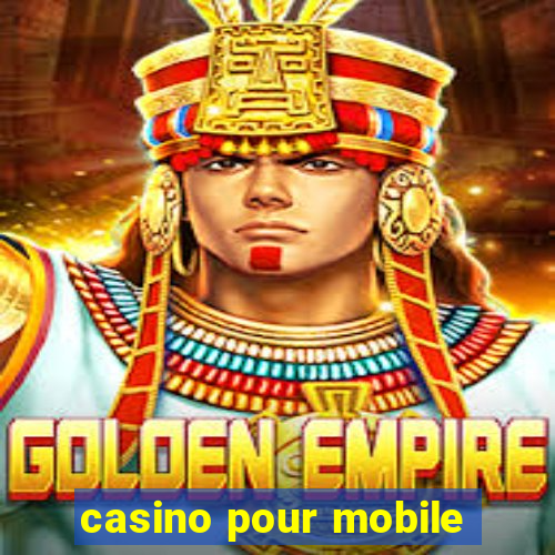 casino pour mobile