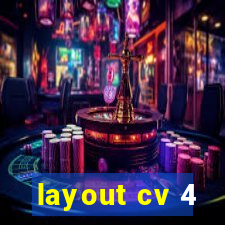 layout cv 4