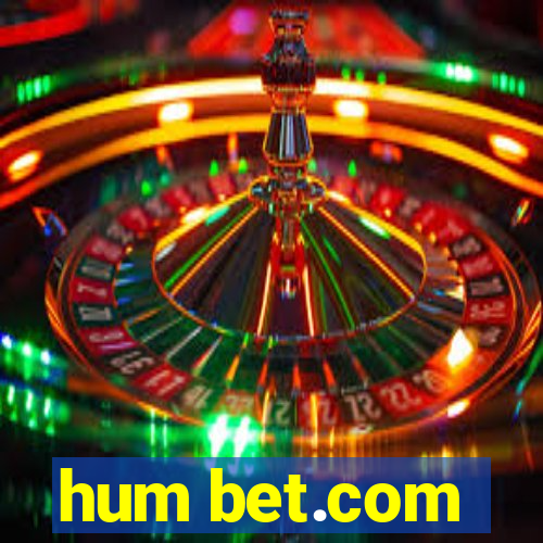 hum bet.com