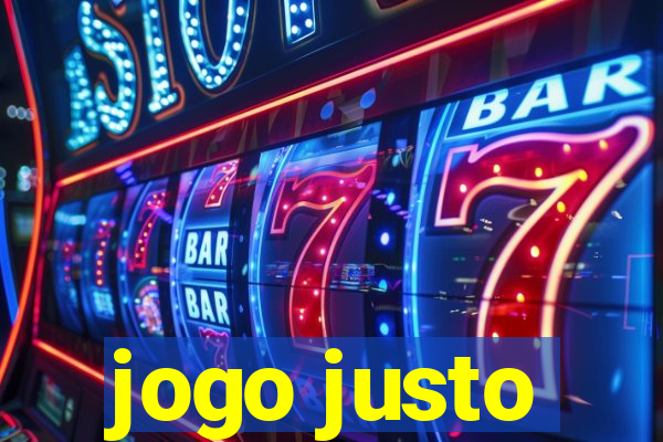 jogo justo