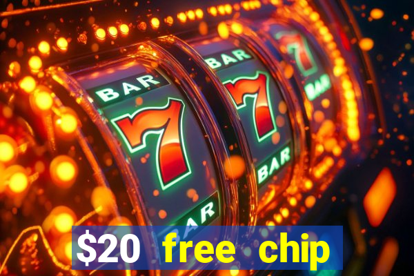 $20 free chip offered by desert nights casino