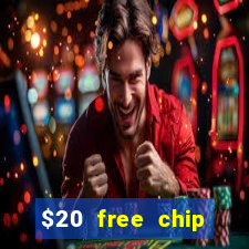 $20 free chip offered by desert nights casino