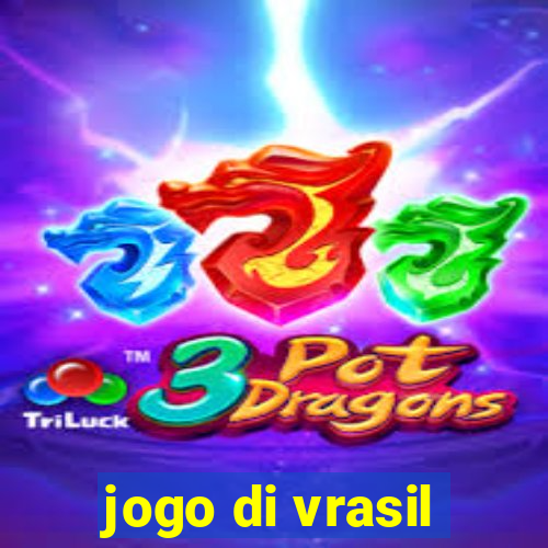 jogo di vrasil