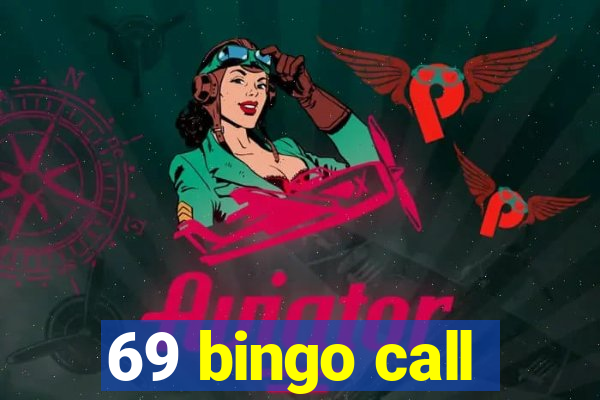 69 bingo call