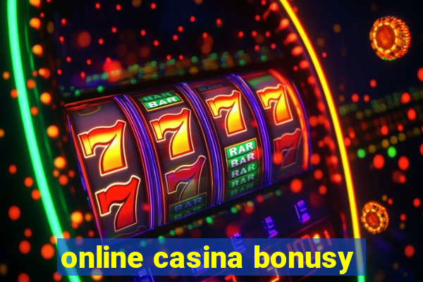 online casina bonusy